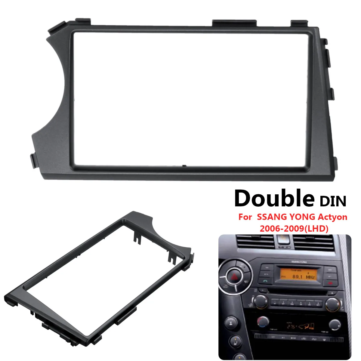 

2 Din Car Stereo Radio Fascia Panel Plate Frame CD Dashboard Panel Audio Frame for SSANG YONG Actyon 2006-2009 Left Hand Drive