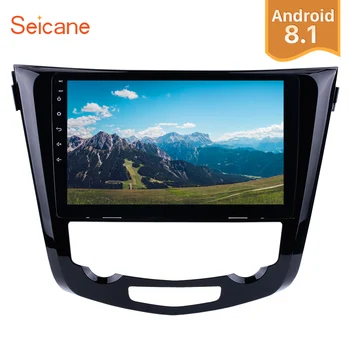 

Seicane 10.1" Android 8.1 2Din Car Radio GPS Navigation Stereo Audio WiFi Multimedia Player For 2014 Nissan QashQai X-Trail