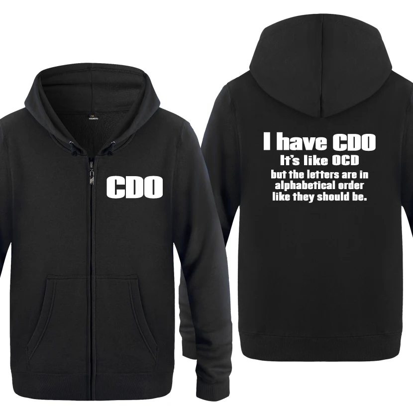 I Do It's Like OCD Новинка креативные толстовки мужские 2018 флисовые кардиганы на