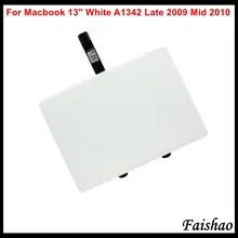 Faishao 5 шт./лот для Apple Macbook 1" Белый Unibody A1342 Trackpad тачпад с шлейфом 2009 2010 год Замена