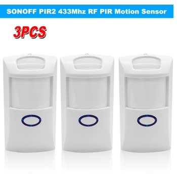 

3PCS SONOFF PIR2 Wireless Dual Infrared Detector 433Mhz RF PIR Motion Sensor Smart Home Automation Security Alarm System