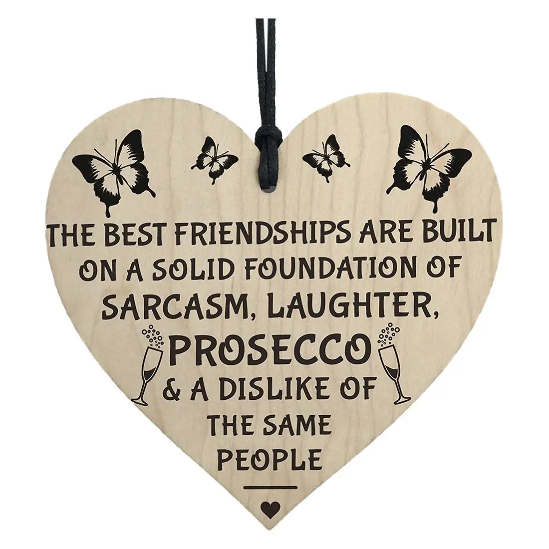 

JEYL Best Friendships Foundation Is Prosecco Wooden Hanging Heart Alcohol Joke Sign Novelty Plaque Gift