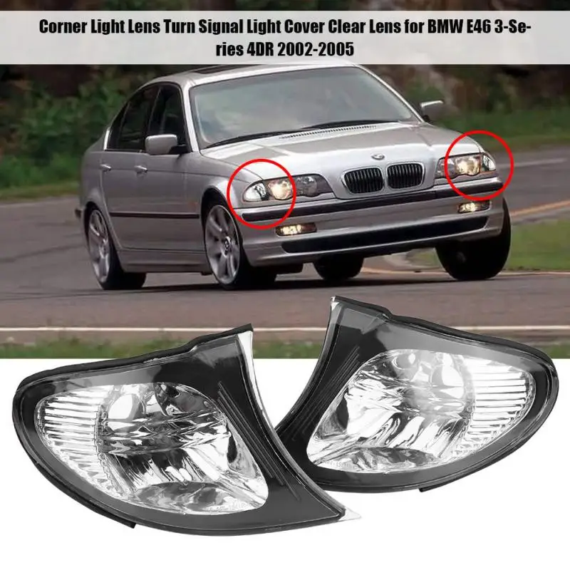 

1 Pair Corner Light Lens Turn Signal Light Cover Clear Lens for BMW E46 3-Series 4DR 2002-2005 Warning Light Covers Signal Lamp