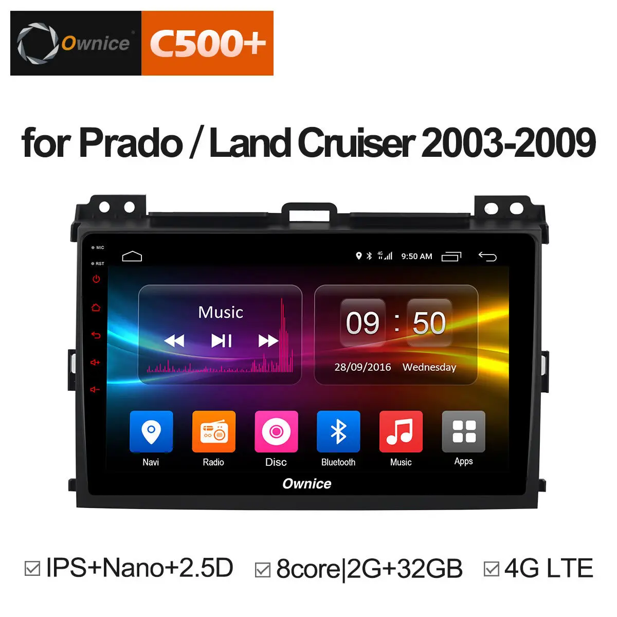 

Ownice C500+ G10 Octa Core Android 8.1 Car DVD GPS Navigation for Prado 2004 - 2009 Land Cruiser 2003 4G LTE DAB+ DVR Car Play