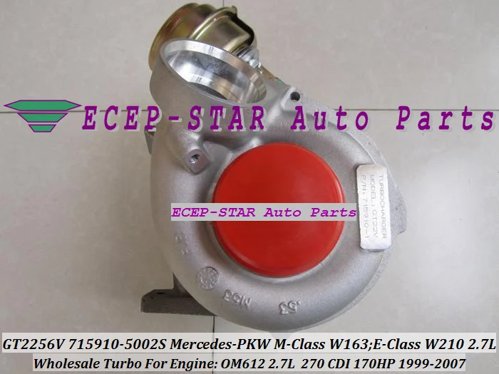 GT2256V 715910-5002S 715910-0001  715910 Turbo Turbocharger For Mercedes-PKW M-Class W163;E-Class 270 CDI W210 1999-2007 OM612 2.7L 170HP (1)
