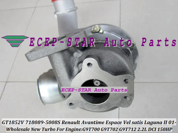 GT1852V 718089-5008S 718089 Turbo Turbine Turbocharger FIt For Renault Avantime Espace Vel satis Laguna II 2001- G9T700 2.2L DCI 150HP (1)