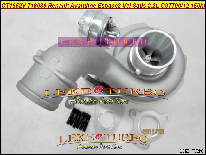 GT1852V 718089 718089-5008 S турбо Турбокомпрессор для Renault Avantime Espace III Vel Satis G9T712 G9T 700 2.2L dCi 150HP