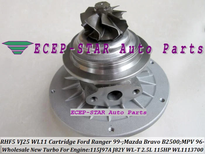 RHF5 VJ25 VB430012 WL1113700 Turbo CHRA Cartridge Turbocharger Core FORD Ranger MAZDA Bravo B2500 MPV 115J97A J82Y WL-T 2.5L 109HP 115HP (5)