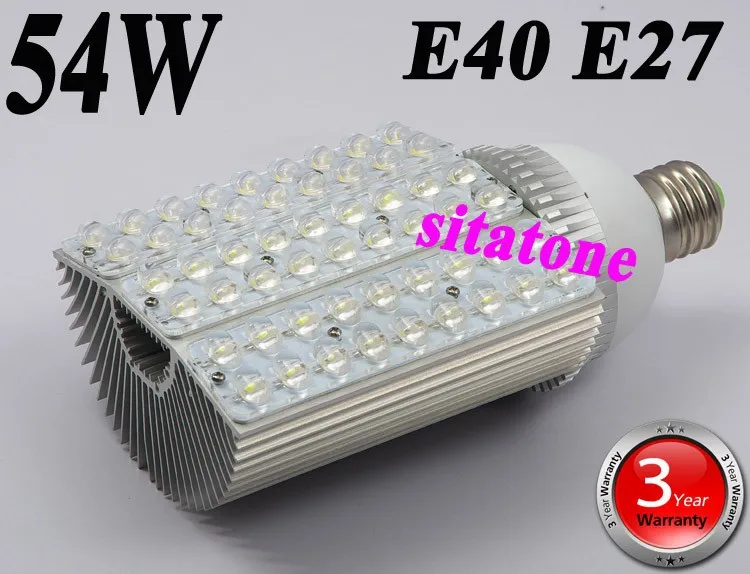 10 шт. Распродажа AC85-265V E27 E40 54 Вт светодиодный фонарь 3 года гарантии 54*1 Вт уличный свет лампы