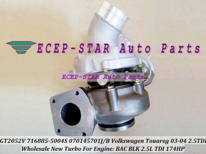 TURBO GT2052V 716885 716885-5004S 716885-0004 070145701J Turbocharger For Volkswagen NW Touareg 2003-04 BAC BLK 2.5L TDI 174HP (5)