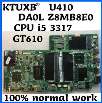 

KTUXB DA0LZ8MB8E0 motherboard for Lenovo U410 notebook motherboard CPU i5 3317U GT610M 1G DDR3 100% test work