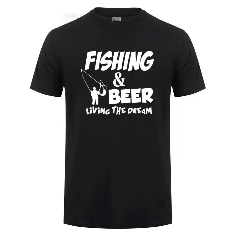 

Fishing And Beer Living The Dream Funny Birthday Present For Men Husband Fishinger Fisherman Cotton Short Sleeve T Shirt T-Shirt
