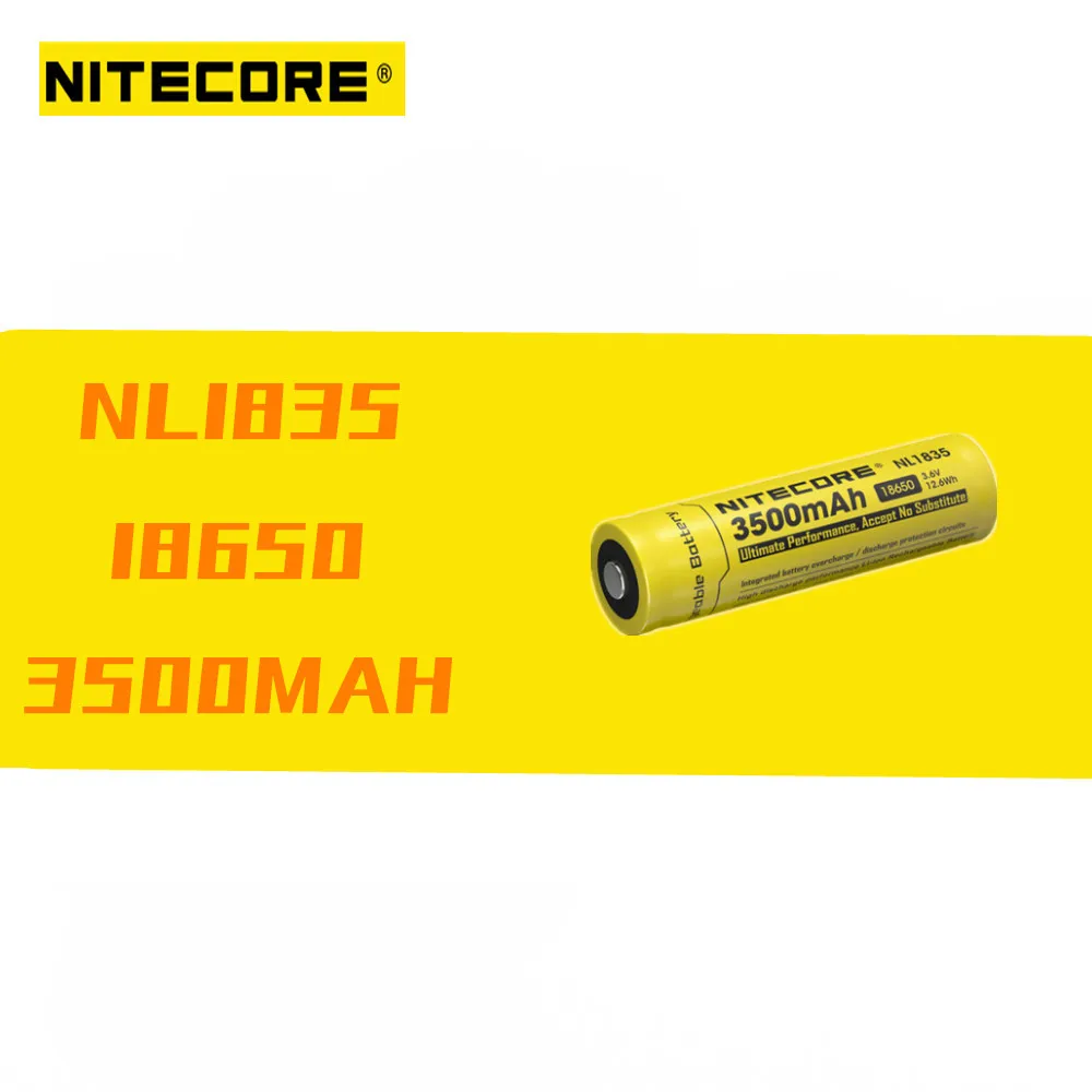 1 шт. Nitecore NL1835 18650 3500 мАч (новая версия NL1834) 3 7 V 12.6Wh перезаряжаемый литий-ионный