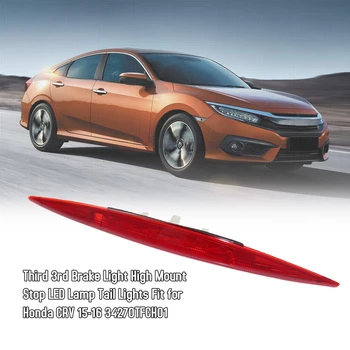 

Third 3rd Brake Light Car High Mount Stop LED Lamp Tail Lights Fit for Honda CRV 15-16 34270TFCH01 Car Accessories