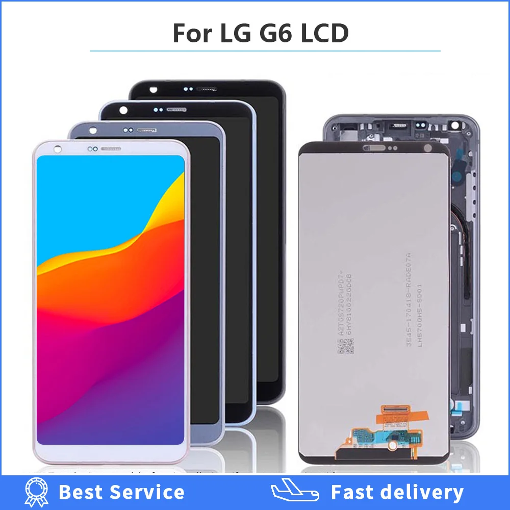 

LCD For LG G6 Display Touch Screen with Frame For LG G6 LCD Display Replacement H870 H870DS H873 H872 LS993 VS998 US997 5.7" lcd