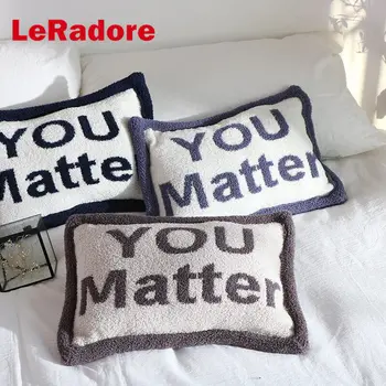 

LeRadore Soft Cushion Cover You Matter Print Lovers Bolster for Themed Hotels Home Bar Party Gift Plush Pillows Warm Bolster