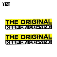 Yjzt 2x 15 cm * 3 cm personalidade reflexiva etiqueta do carro aviso o original manter em copiar decalque pvc 12-1205