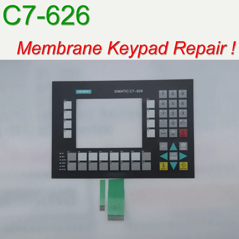 6ES7626 2CG01 0AE3 C7 626 Membrane Keypad for HMI Panel repair do it yourself Have in