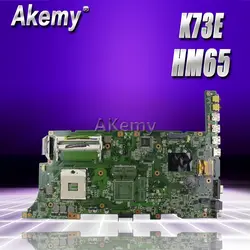 Akemy K73E/K73SD материнская плата для ноутбука ASUS K73E K73SD K73S K73SV K53SJ P73E Тесты Оригинал материнская плата HM65