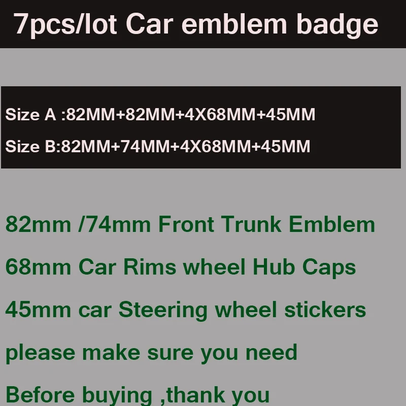 

82MM 74MM 68MM 45MM 7pcs/set Car Front Hood Emblem Auto Rear Trunk Badge Head Bonnet label Boot Logo Chrome pvc base