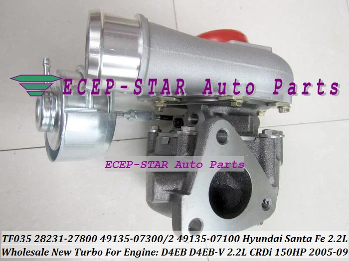 - TF035 28231-27800 49135-07302 49135-07300 49135-07100 Turbo Turbocharger For HYUNDAI Santa Fe 2.2L CRDi 2005-09 D4EB D4EB-V 150HP (2)