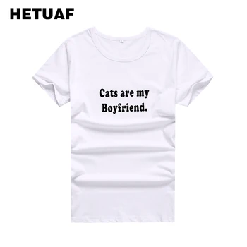 

HETUAF CATS ARE MY BOYFRIEND Funny T Shirts Women Tumblr Ulzzang Punk Rock Tee Shirt Femme Harajuku Printed Woman Tshirt Top