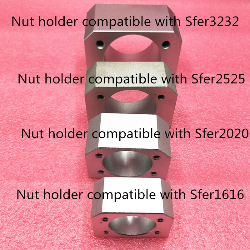 

Nut holder/Housing compatible with SFER2525 SFE1616/2525/3232 Ball Screw Aluminium Material Bracket Holder CNC Parts