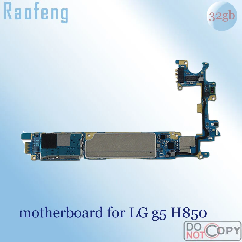 

Raofeng 32gb Disassembled High quality motherboard For lg g5 H850 compliant android Unlocked Mainboard well worked with chips