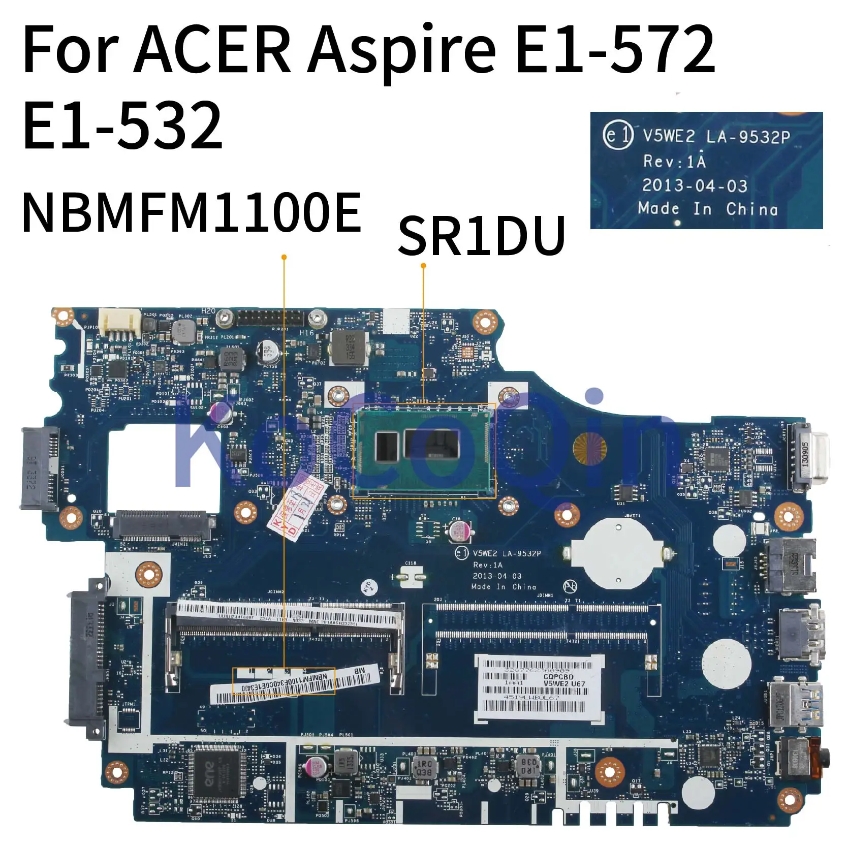 Материнская плата KoCoQin для ноутбука ACER Aspire E1 572 532 системная 2957U V5WE2 572G NBMFM1100E