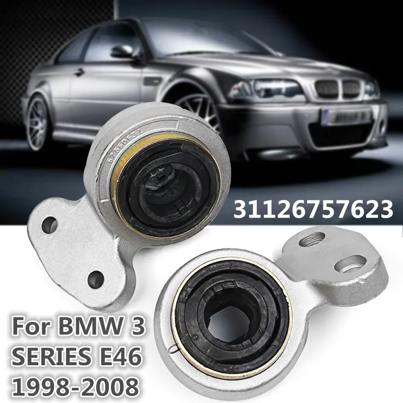 

Front Control Arm Bushings Fit For BMW 3 SERIES E46 1998-2008 31126757623