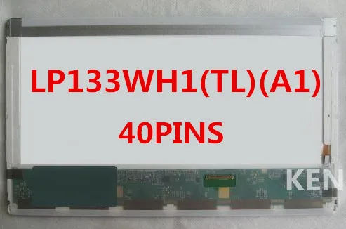 

B133XW02 V.0 LP133WH1 TL A1 A2 LTN133AT17 N133B6-L02 B133XW04 13.3 LED