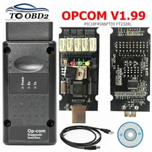 V1.99 OPCOM для opel OP COM интерфейс с PIC18F458 FTDI FT232RL OP-COM opel диагностический сканер Профессиональный Opcom 1,99