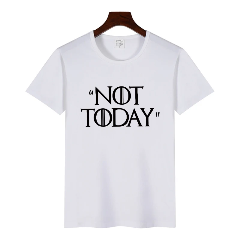 

Men Women Funny Tshirt NOT TODAY Arya Stark T-SHIRT TEE LANISTER T Shirt GOT T Shirt 100% Soft Cotton O-Neck Top Tee Yellow Blue