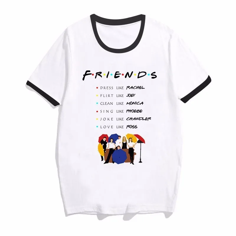 

2019 Newest Friends Tv Show Shirt Female Best Friends Forever Tshirt Friends Tv Harajuku T Shirt For Women High Quality T-shirt