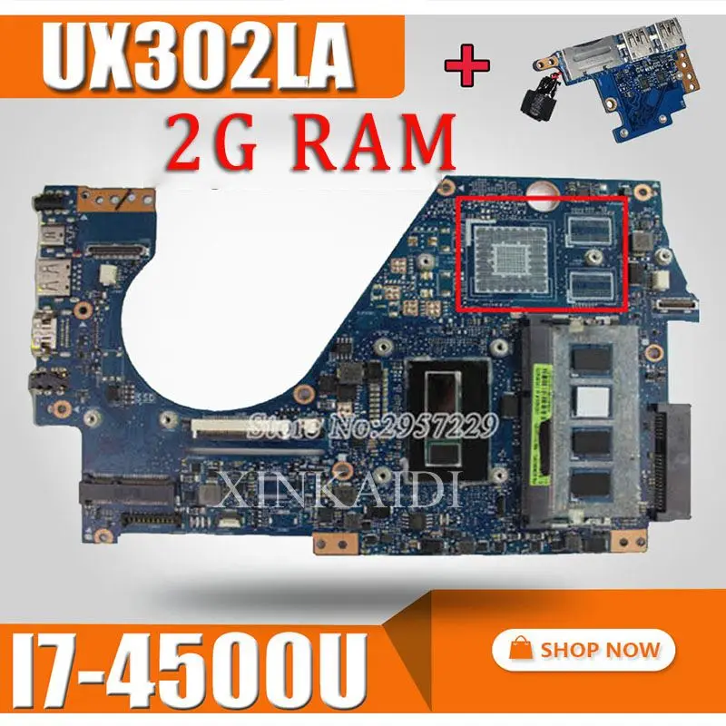 

send board + for ASUS Motherboard UX302 UX302L UX302LA UX302LN Motherboard UX302 REV2.0 Mainboard I7-4500U 2GB RAM test 100% OK