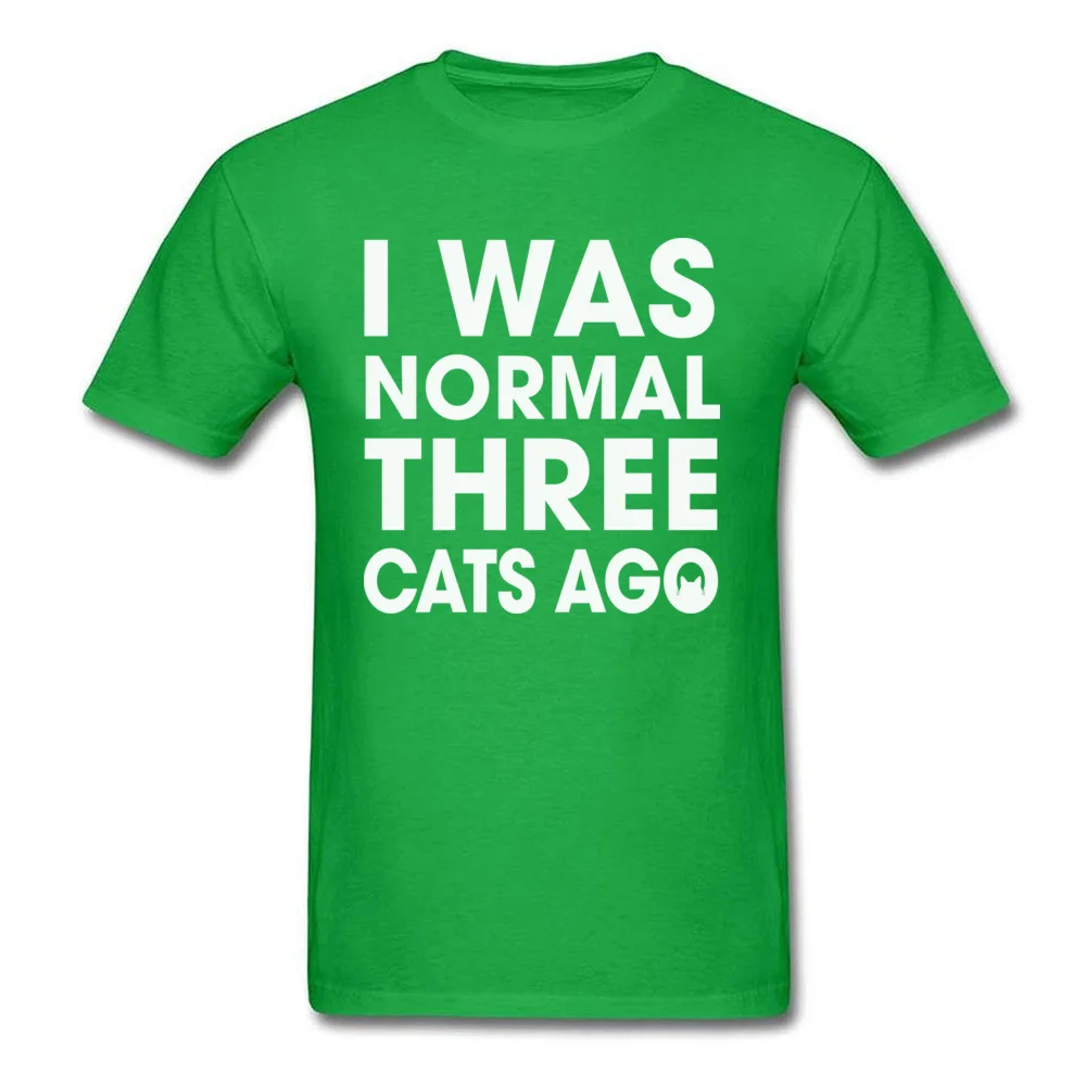 I Was Normal Three Cats Ago_green