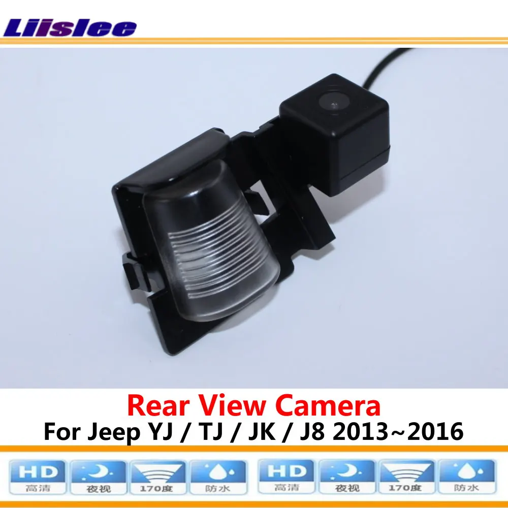 Liislee Car Reverse Rear View Camera For Jeep YJ / TJ / JK / J8  2013~2016 / Compatible With Original Screen / RCA Adapter 