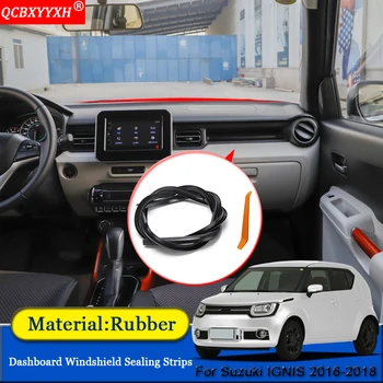 

QCBXYYXH Car-styling Rubber Anti-Noise Soundproof Dustproof Car Dashboard Windshield Sealing Strips For Suzuki IGNIS 2016-2018