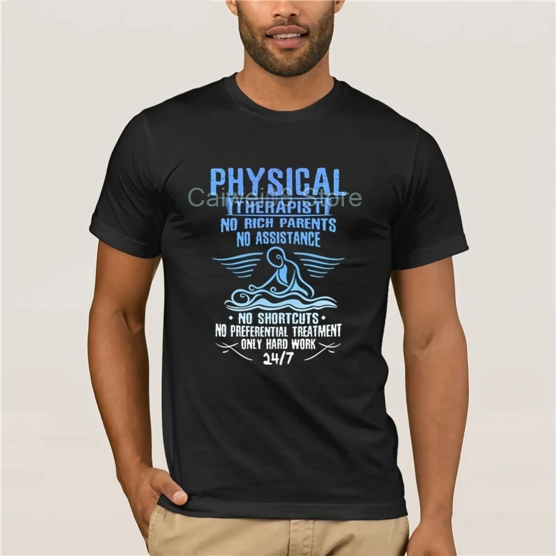 

New fashion trend Physical Therapist Physical Therapy Physiotherapy Short Sleeve Letters Graphic Men T Shirt 2019 trend T-shirt