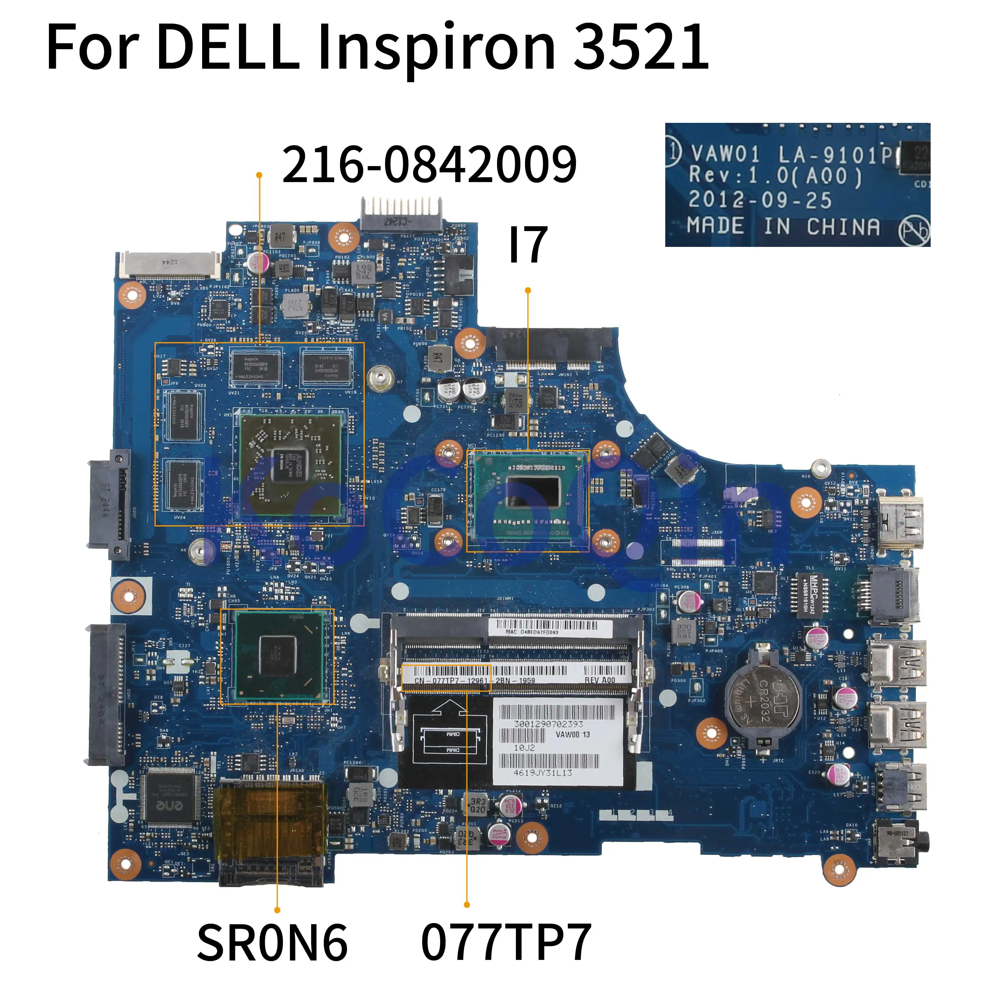 Материнская плата для ноутбука KoCoQin DELL Inspiron 15R 3521 5521 Core SR0N6 I7 216 0842009 2G материнская CN