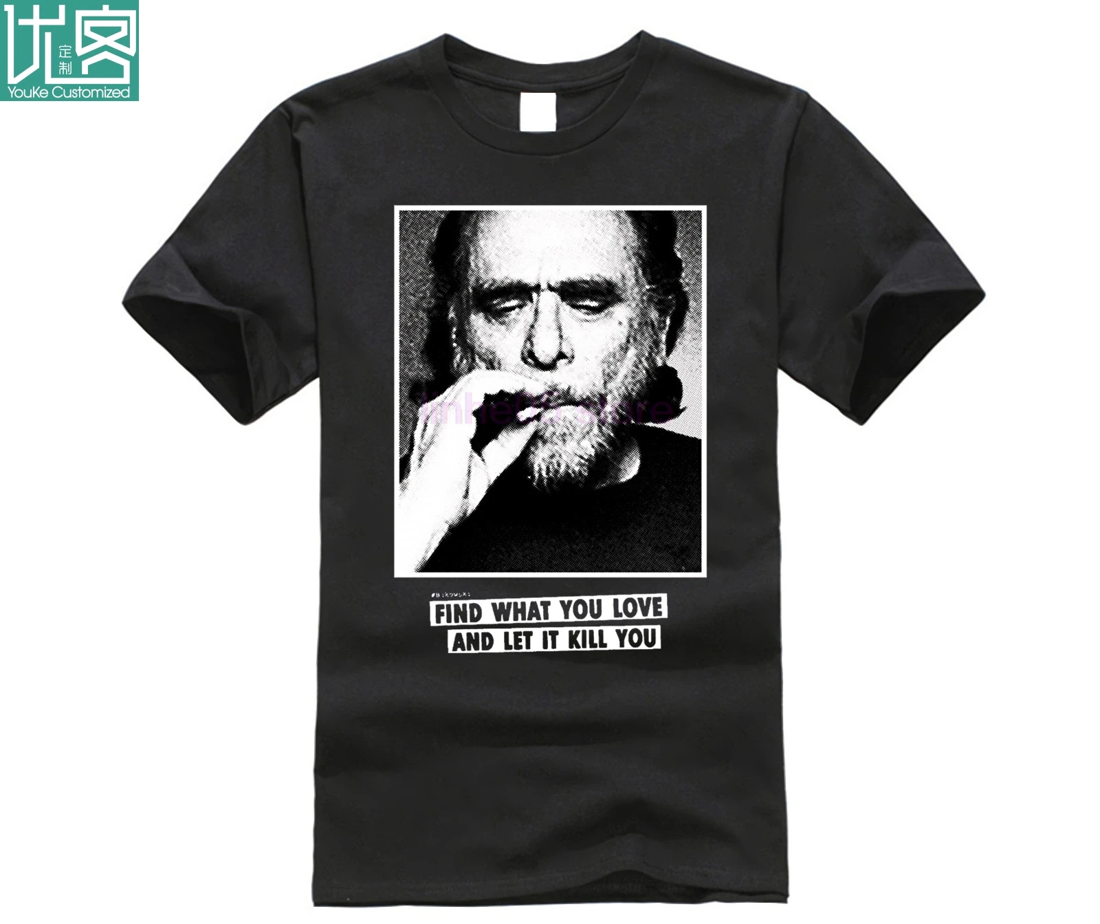 2019 Новая летняя тонкая футболка Charles Bukowski футболка с цитатами для мужчин-найти то, что вы любите