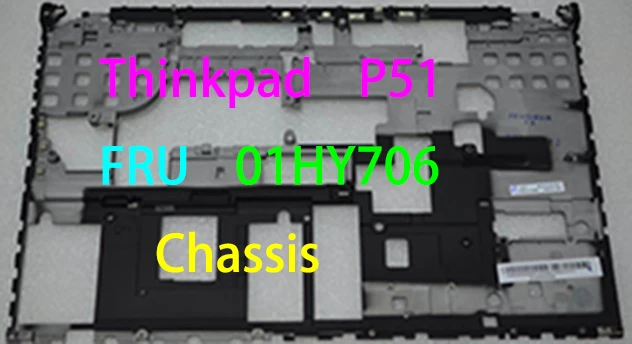 Для lenovo Thinkpad P51 шасси/Базовая крышка FRU 01HY706 01HY709