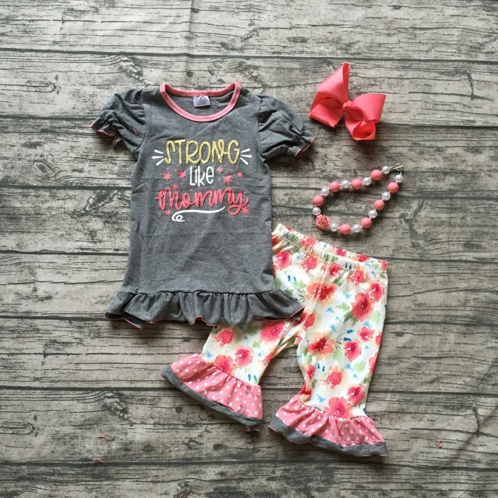 

new baby girls summer spring boutique clothing girls strong like mommy print grey top with floral capri pants with accessories