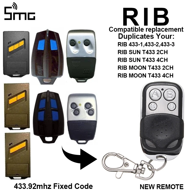 

1pcs RIB SUN T433-2CH, RIB SUN T433-4CH Replacement remote control duplicator fixed code 433,92Mhz