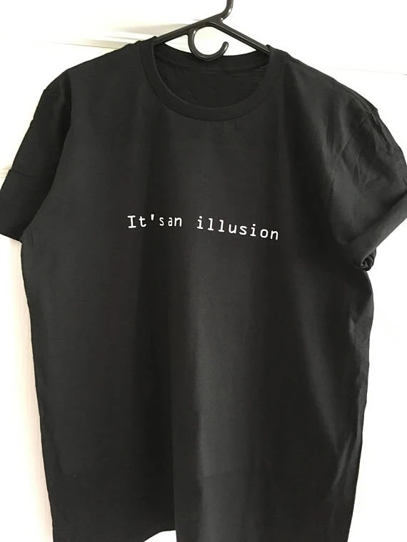 Модная одежда Хипстерская футболка с круглым вырезом и надписью It'san illusion