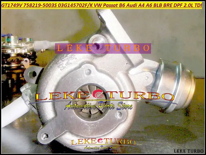GT1749V 758219 758219-5003S Turbo Turbocharger For VOLKSWAGEN VW Passat B6 For AUDI A4 A6 2.0TDI 04-08 4V BLB BRE DPF 4 CYL 2.0L TDI (4) - 
