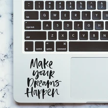 Самомотивация Цитата мечты наклейка для трекпада ноутбука Наклейка для MacBook Pro Air retina 11 12 13 15 дюймов Mac Сенсорная панель наклейка