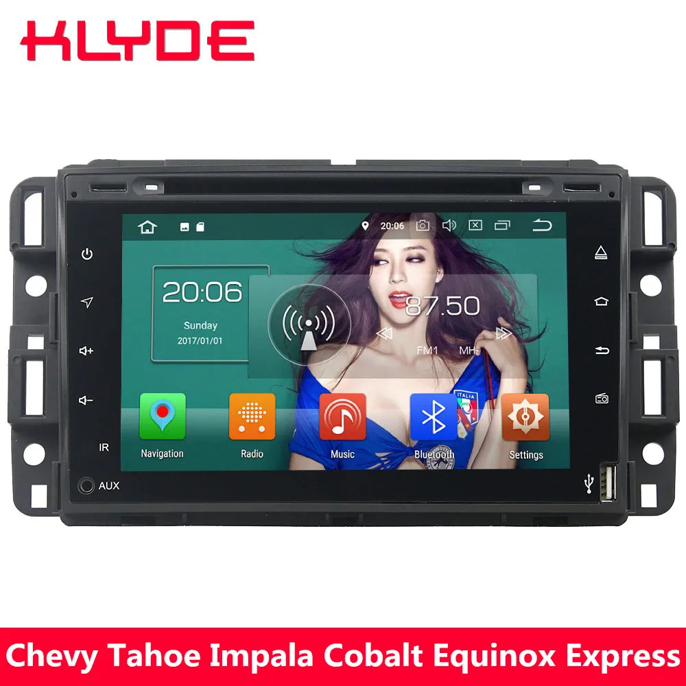 

KLYDE Octa Core 4G Android 8.0 4GB RAM Car DVD Player For Chevrolet Traverse Suburban Express HHR Tahoe Impala Cobalt Equinox