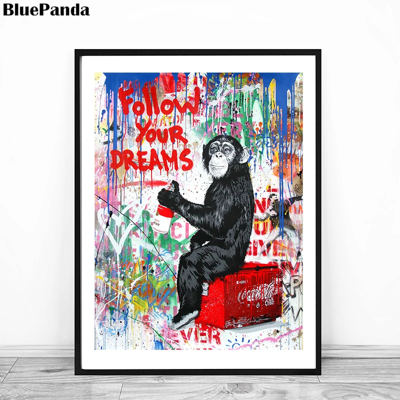 Mr Brainwash Affe Folgen Ihre Traume Street Art Banksy Poster Malerei Auf Leinwand Schlafzimmer Wand Dekoration Bilder Wohnkultur Painting Calligraphy Aliexpress