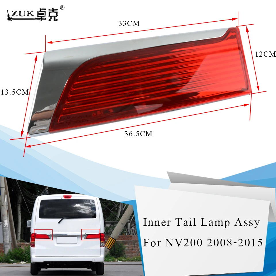 

ZUK Left / Right Inner Tail Light Tail Lamp For NISSAN NV200 2008 2009 2010 2011 2012 2013 2014 2015 Rear Brake Light Taillight